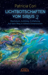 Lichtbotschaften vom Sirius. Bd.2