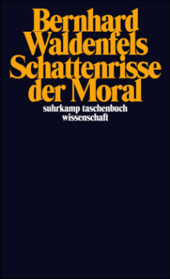 Schattenrisse der Moral