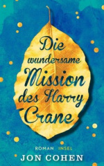 Die wundersame Mission des Harry Crane