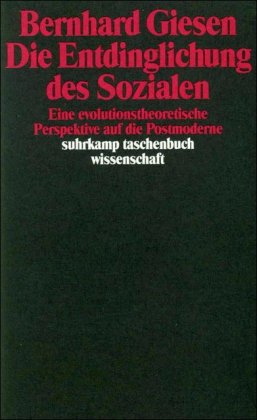 Die Entdinglichung des Sozialen