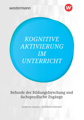 Kognitive Aktivierung im Unterricht