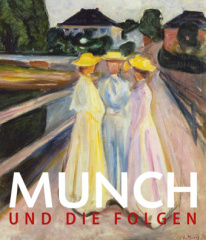 Munch und die Folgen