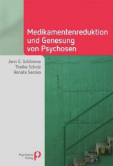 Medikamentenreduktion und Genesung von Psychosen