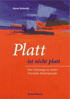 Platt ist nicht platt