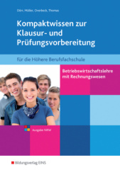 Betriebswirtschaftslehre mit Rechnungswesen für die Höhere Berufsfachschule, Ausgabe Nordrhein-Westfalen