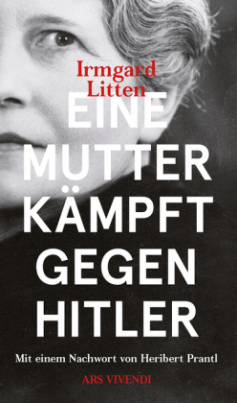 Eine Mutter kämpft gegen Hitler