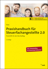 Praxishandbuch für Steuerfachangestellte 2.0, m. 1 Buch, m. 1 Online-Zugang