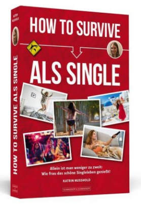 How To Survive als Single