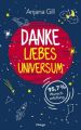 Danke, liebes Universum