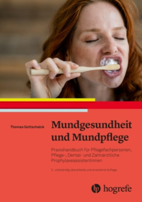 Mundgesundheit und Mundpflege