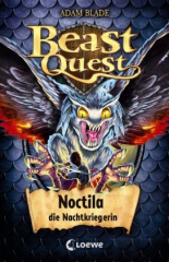 Beast Quest - Noctila, die Nachtkriegerin