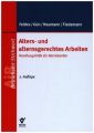 Alters- und alternsgerechtes Arbeiten