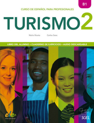 Turismo - Libro del alumno, Cuaderno de ejercicios, Audio descarcable. Vol.2