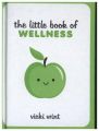 The Little Book of Wellness