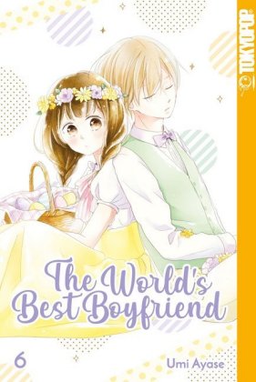 The World's Best Boyfriend. Bd.6