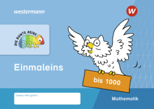 Die Bunte Reihe Mathematik - Einmaleins bis 1000