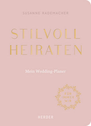 Stilvoll heiraten