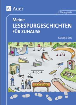 Meine Lesespurgeschichten für Zuhause - Klasse 5-6