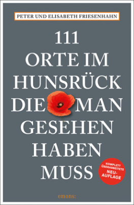 111 Orte im Hunsrück, die man gesehen haben muss