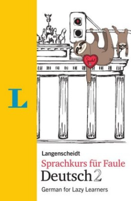 Langenscheidt Sprachkurs für Faule Deutsch 2