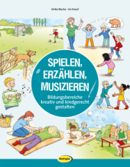 Spielen, Erzählen, Musizieren