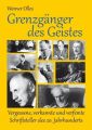 Grenzgänger des Geistes