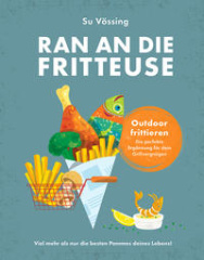 Ran an die Fritteuse