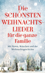 Die schönsten Weihnachtslieder für die ganze Familie