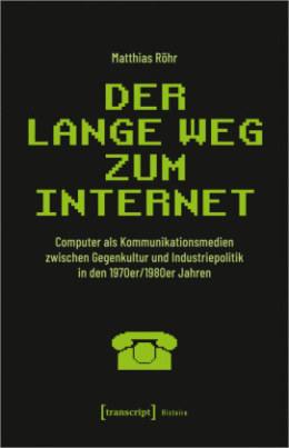 Der lange Weg zum Internet