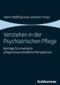 Verstehen in der Psychiatrischen Pflege