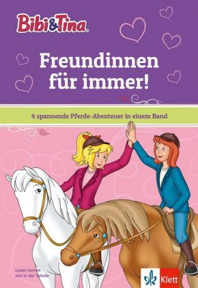 Bibi & Tina - Freundinnen für immer!