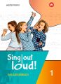 Sing out loud! Das Liederbuch. Bd.1