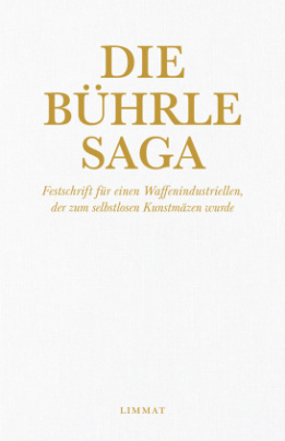 Die Bührle-Saga