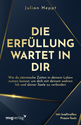 Die Erfüllung wartet in dir