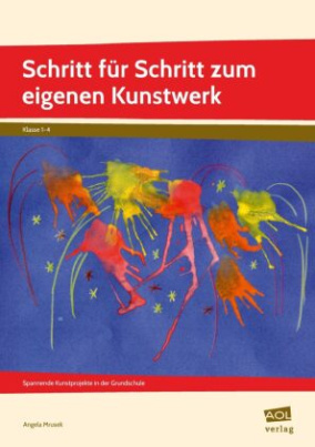 Schritt für Schritt zum eigenen Kunstwerk