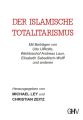 Der islamische Totalitarismus