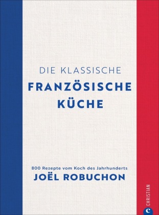 Die klassische französische Küche