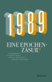 1989 - Eine Epochenzäsur?