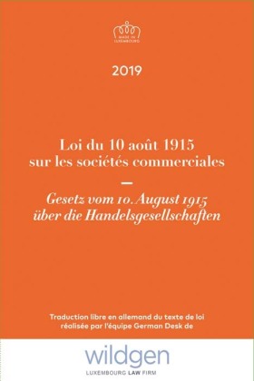 Loi du 10 août 1915 concernant les sociétés commerciales / Gesetz vom 10. August 1915 über die Handelsgesellschaften