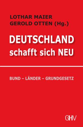 Deutschland schafft sich neu