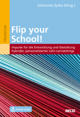 Flip your School!, m. 1 Buch, m. 1 E-Book