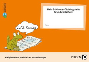 Mein 5-Min-Trainingsheft: Grundwortschatz- Kl. 1/2