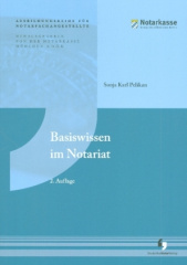 Basiswissen im Notariat