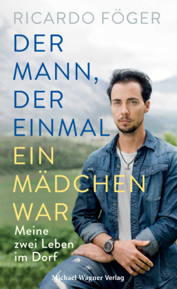 Der Mann, der einmal ein Mädchen war