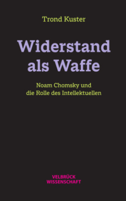 Widerstand als Waffe