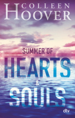 Summer of Hearts and Souls