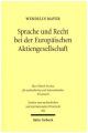 Sprache und Recht bei der Europäischen Aktiengesellschaft