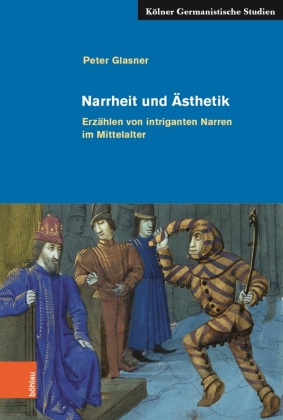 Narrheit und Ästhetik