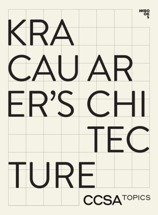 Kracauer's Architecture