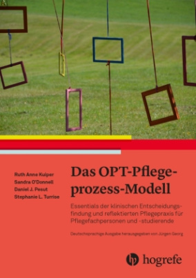 Das OPT-Pflegeprozess-Modell